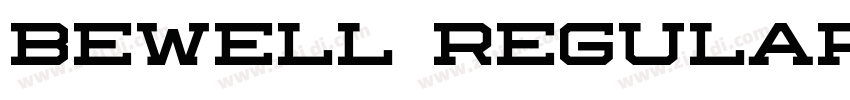 Bewell Regular字体转换
